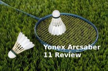 Yonex Arcsaber 11 Badminton Racket Review 2020